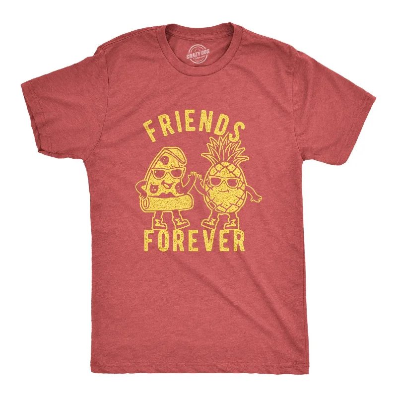 Friends Forever Pizza Pineapple Men's T Shirt