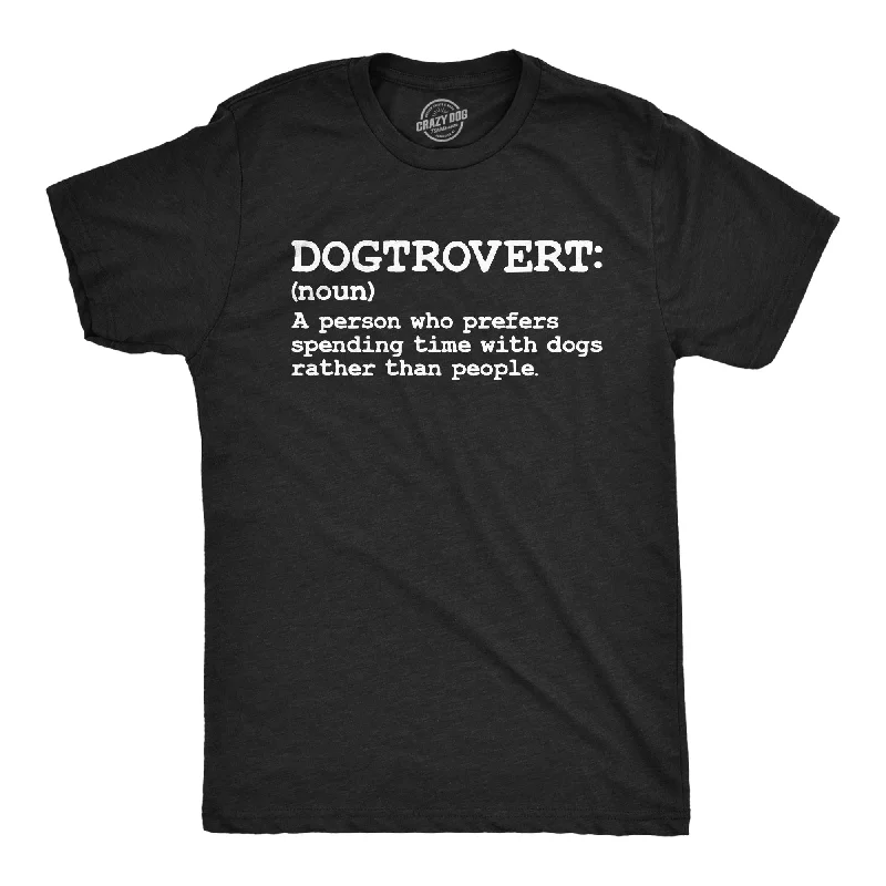 Dogtrovert Definition Men's T Shirt