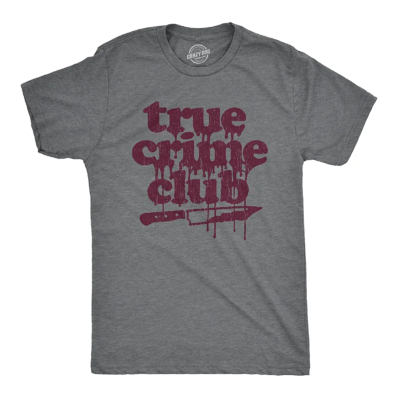 True Crime Club Men's T Shirt