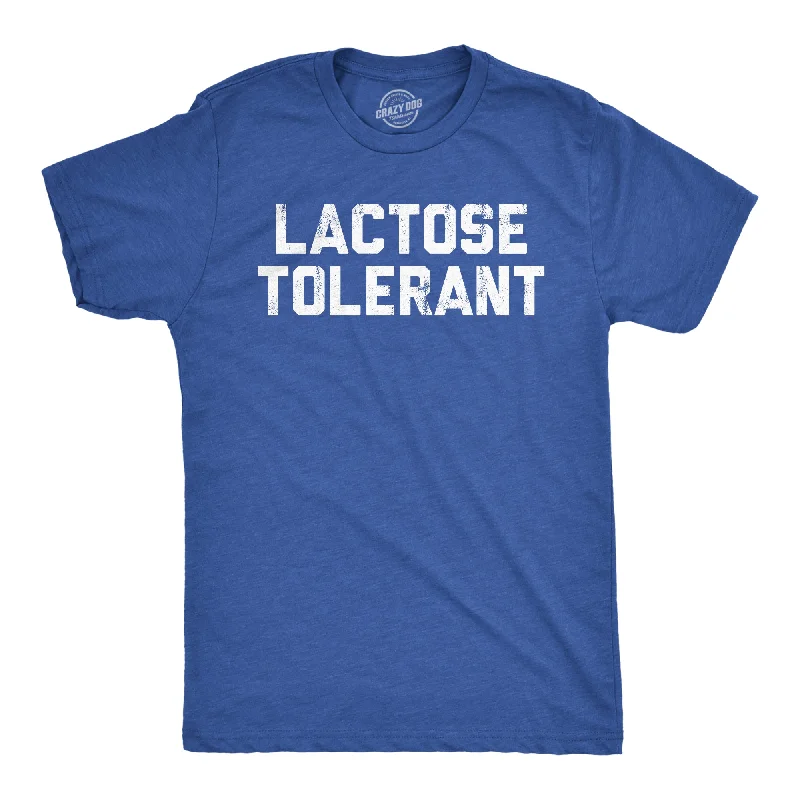 Lactose Tolerant Men's T Shirt