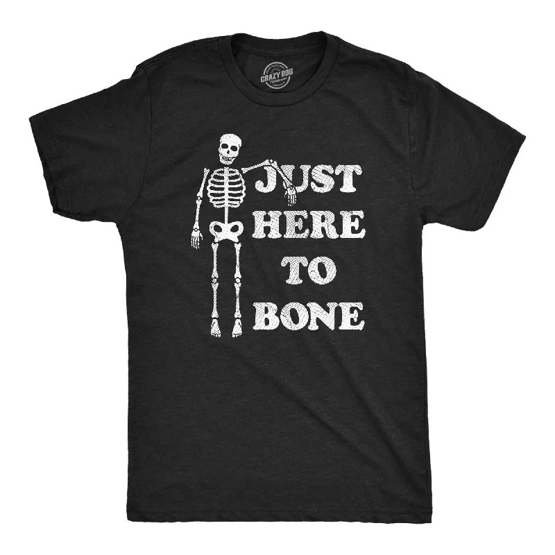 Just Here To Bone Men's T Shirt