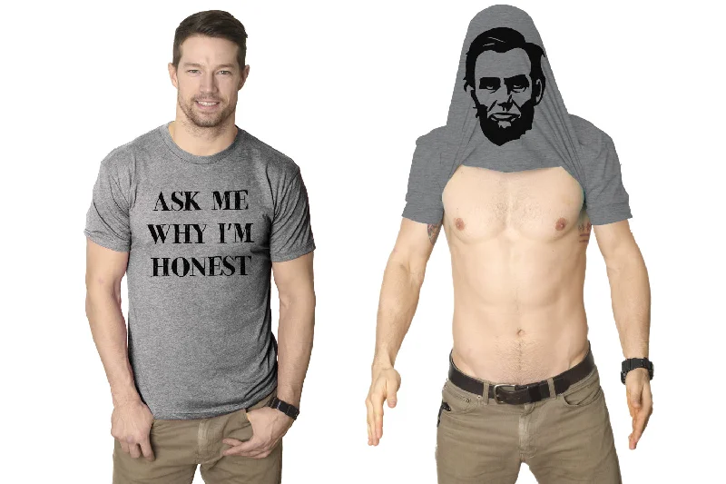 Ask Me Why I'm Honest Men's T Shirt