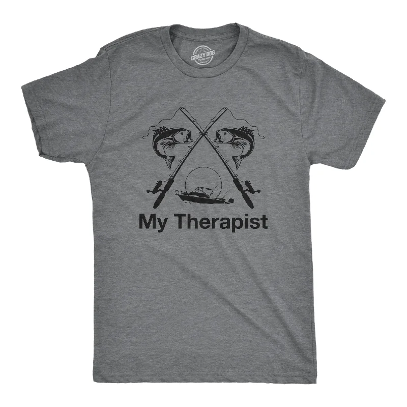 My Therapist Fishing Men's T Shirt