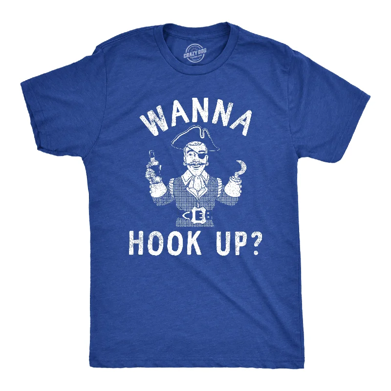 Wanna Hook Up Men's T Shirt