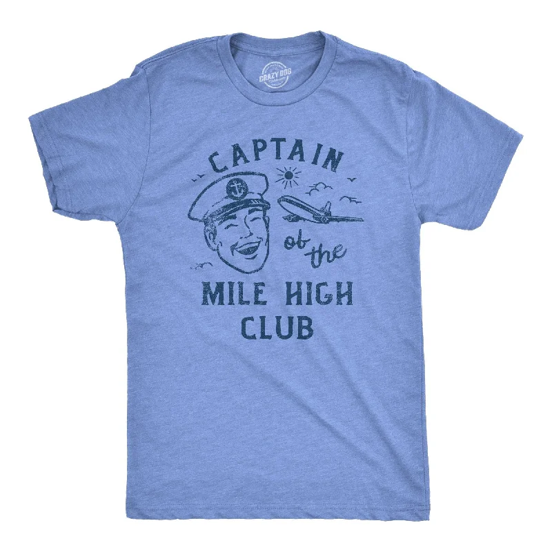 Captain Of The Mile High Club Men's T Shirt