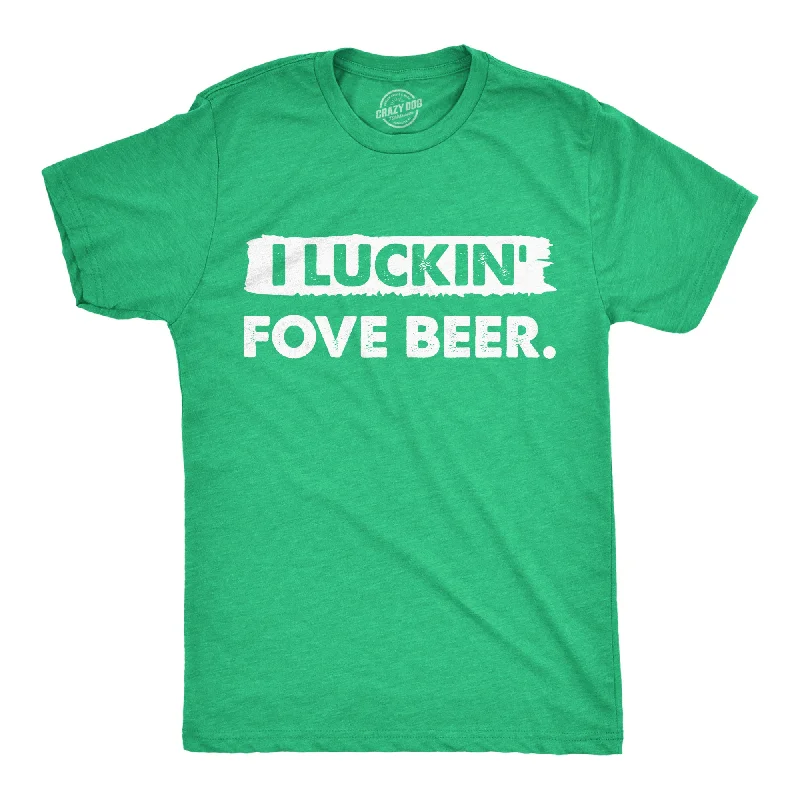 I Luckin Fove Beer Men's T Shirt