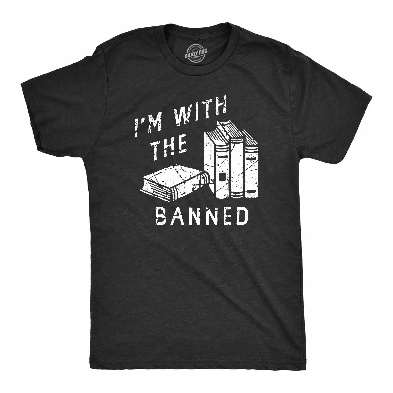 Im With The Banned Men's T Shirt