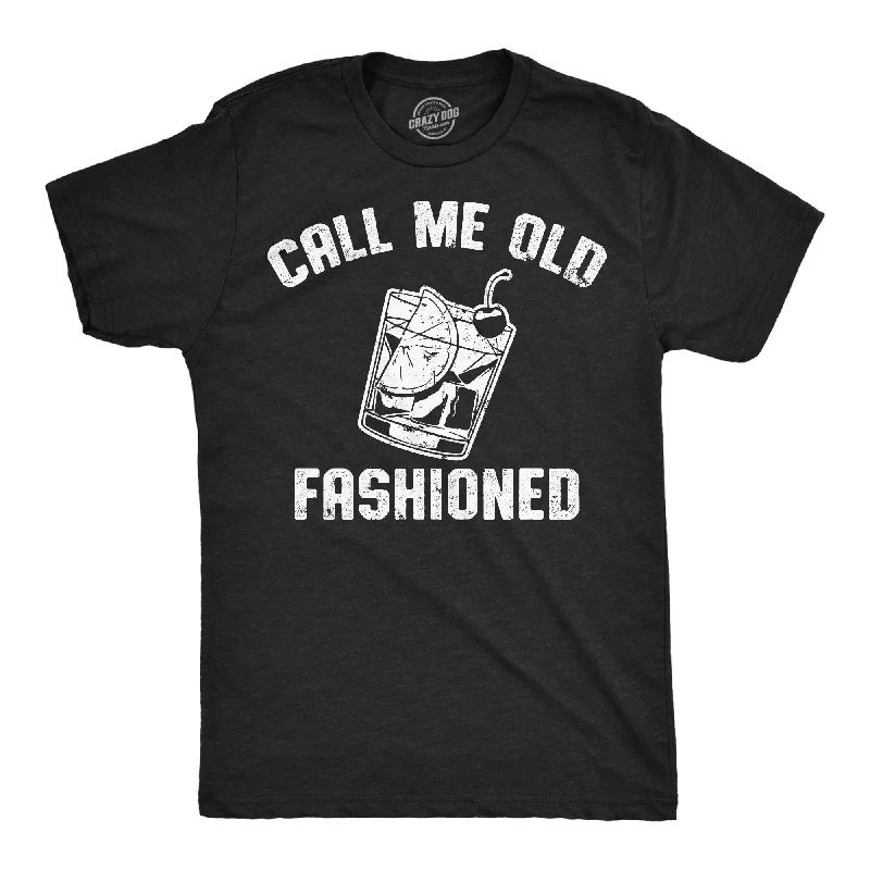 Call Me Old Fashioned Men's T Shirt