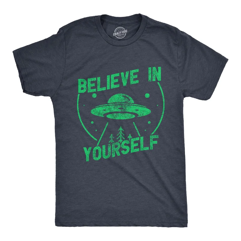 Believe In Yourself UFO Men's T Shirt