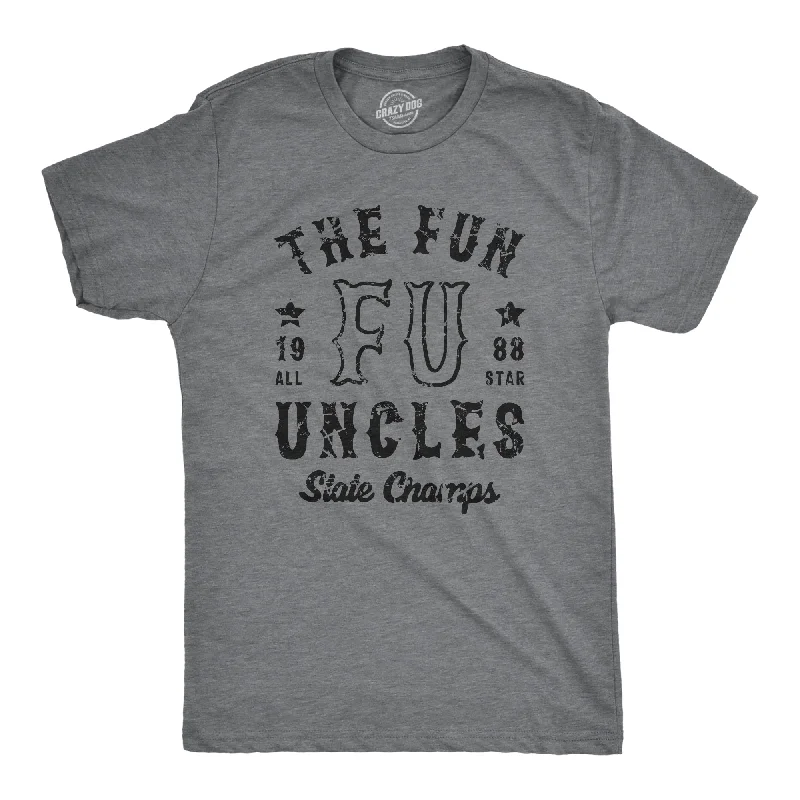 The Fun Uncles State Champs Men's T Shirt