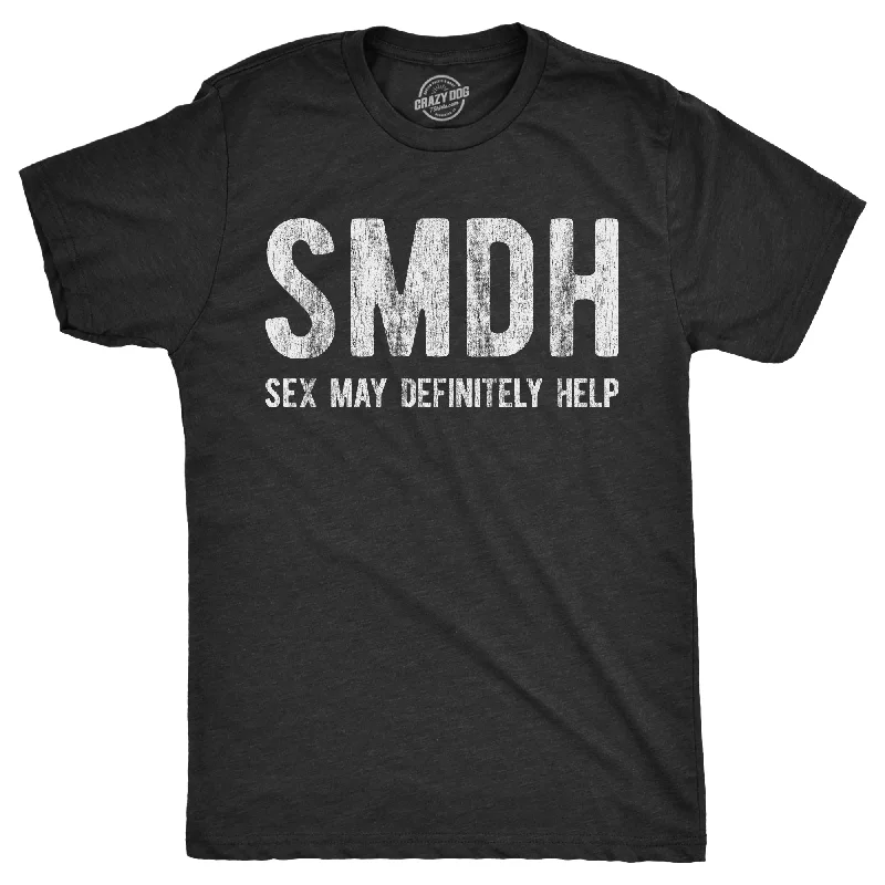 SMDH Sex May Definitely Help Men's T Shirt