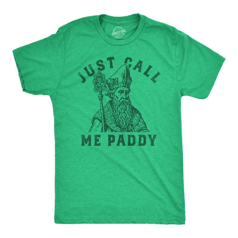 Just Call Me Paddy Men's T Shirt