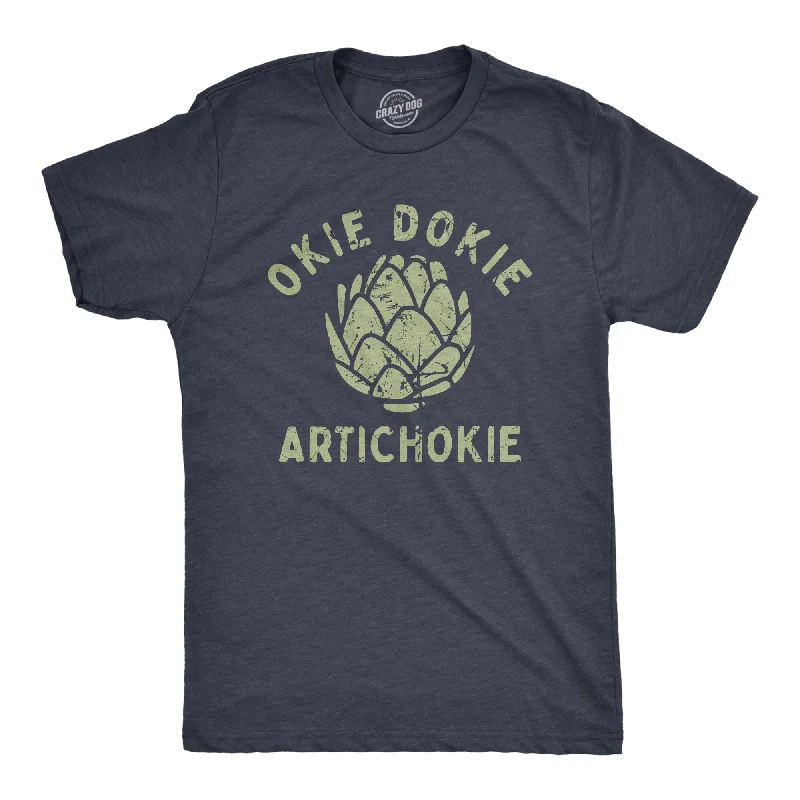 Okie Dokie Artichokie Men's T Shirt