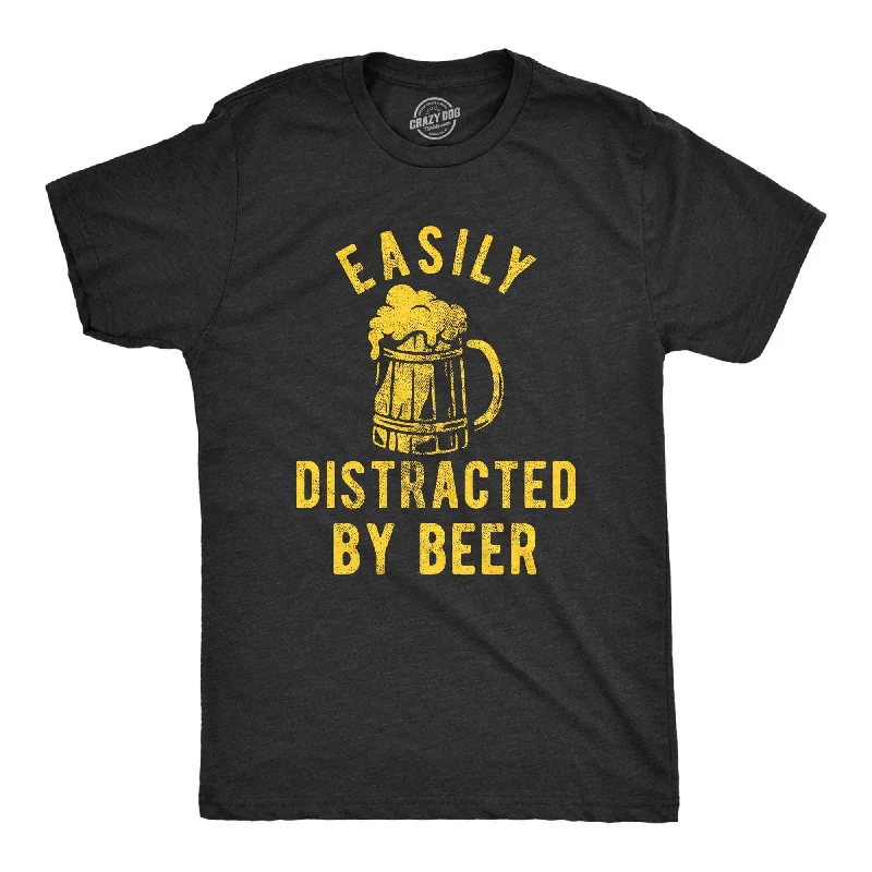 Easily Distracted By Beer Men's T Shirt