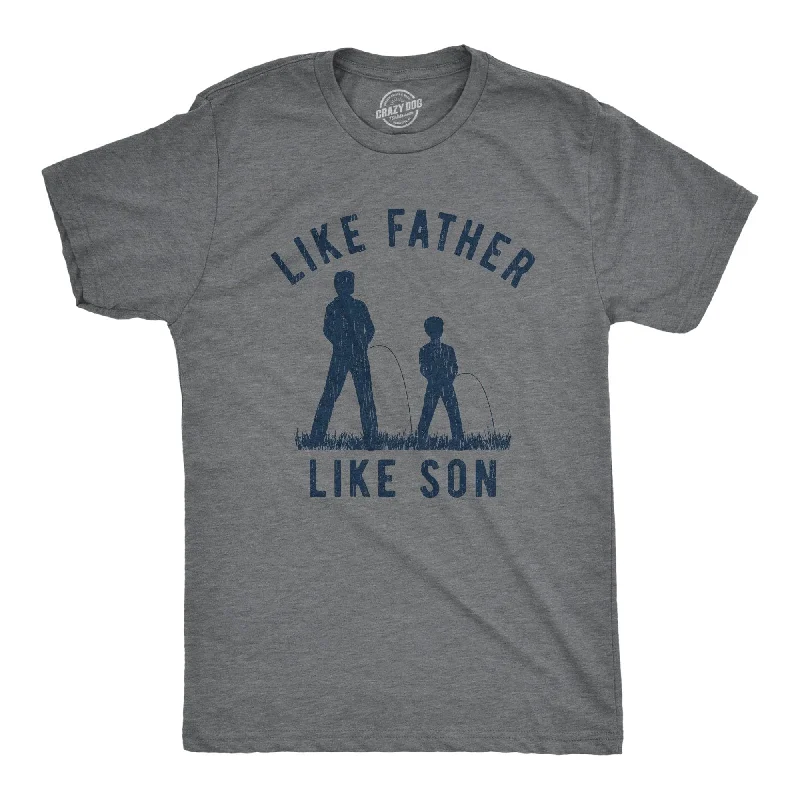 Like Father Like Son Men's T Shirt