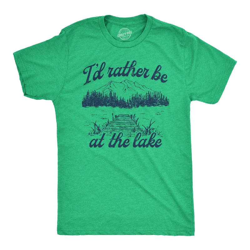 Id Rather Be At The Lake Men's T Shirt