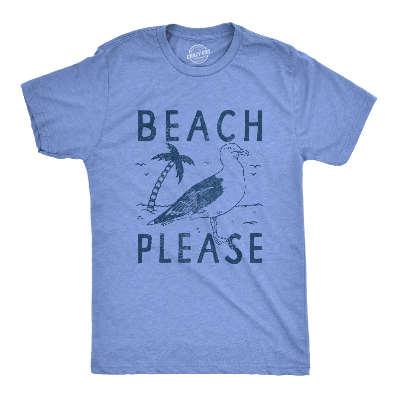 Beach Please Men's T Shirt