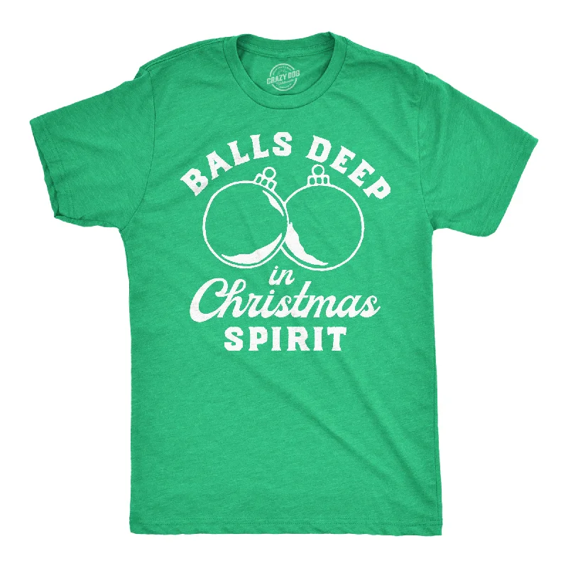 Balls Deep In Christmas Spirit Men's T Shirt