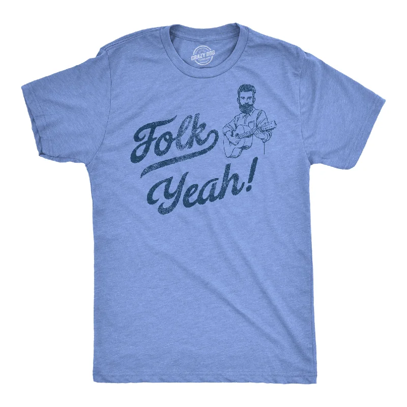 Folk Yeah Men's T Shirt