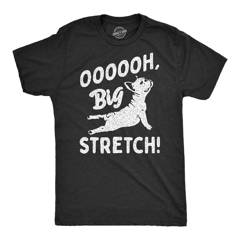 OOOOOH Big Stretch Dog Men's T Shirt