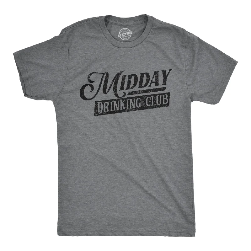 Midday Drinking Club Men's T Shirt